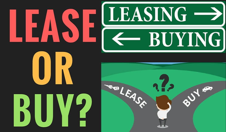 Buying Vs Leasing Vehicle Which is Better for You?